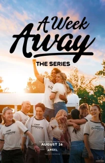Watch A Week Away: The Series online