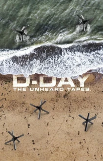 Watch The D-Day Tapes online
