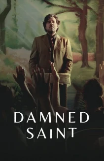 Watch Damned Saint online