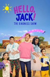 Watch Hello, Jack! The Kindness Show online
