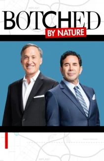 Watch Botched By Nature online